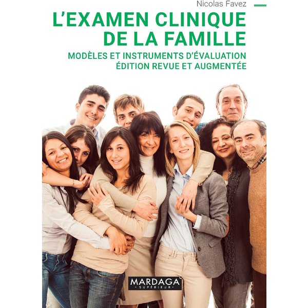 L'examen clinique de la famille