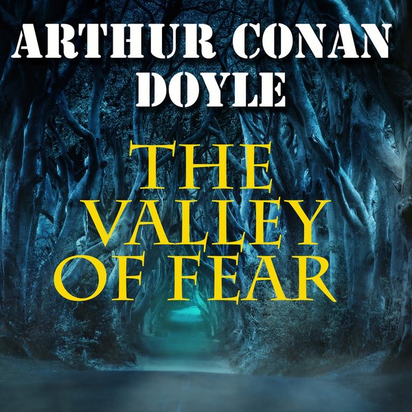 The Valley of Fear