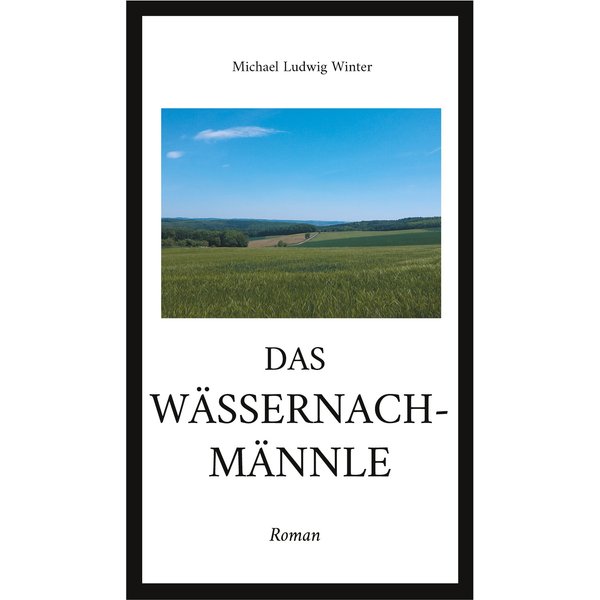 Das Wässernachmännle