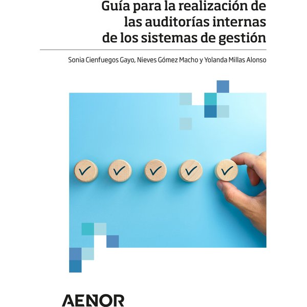 Guía para la realización de las auditorías internas de los sistemas de gestión