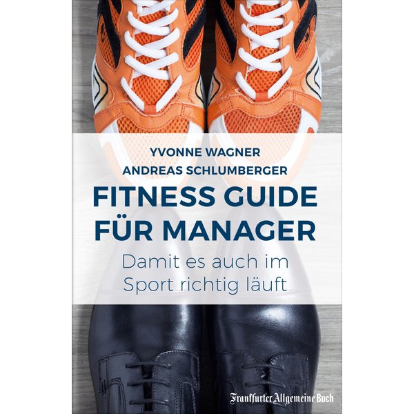 Fitness Guide für Manager: Damit es auch im Sport richtig läuft