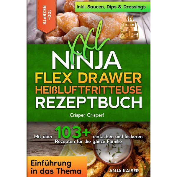 XXL Ninja Flex Drawer Heißluftfritteuse Rezeptbuch