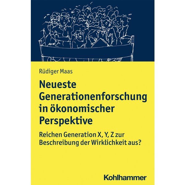 Neueste Generationenforschung in ökonomischer Perspektive