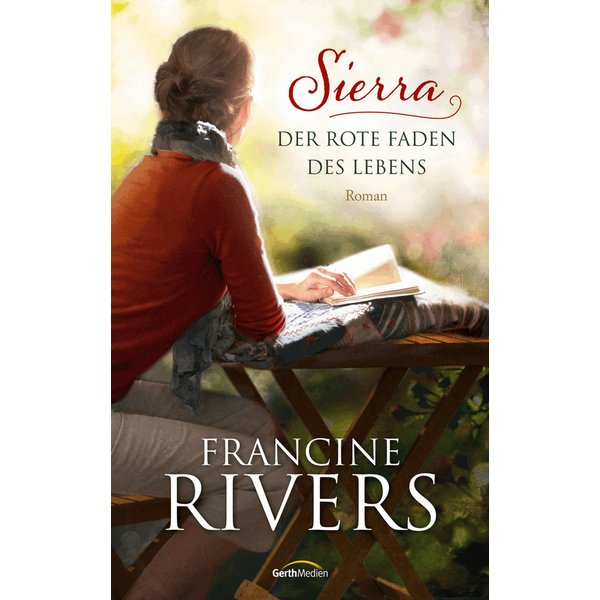 Sierra - Der rote Faden des Lebens