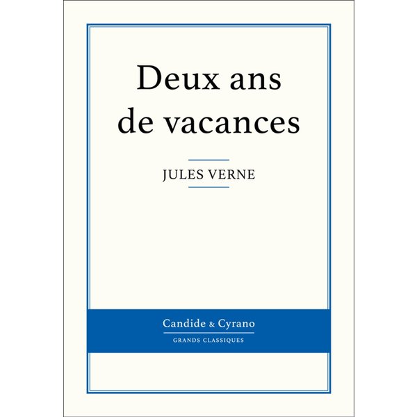 Deux ans de vacances