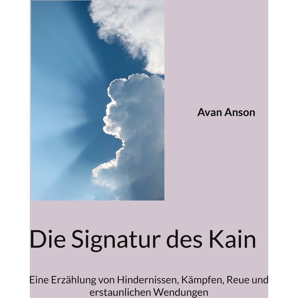 Die Signatur des Kain