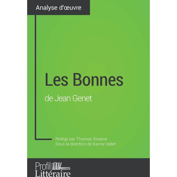 Les Bonnes de Jean Genet (Analyse approfondie)