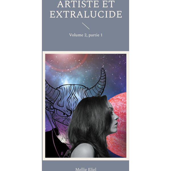 Artiste et extralucide