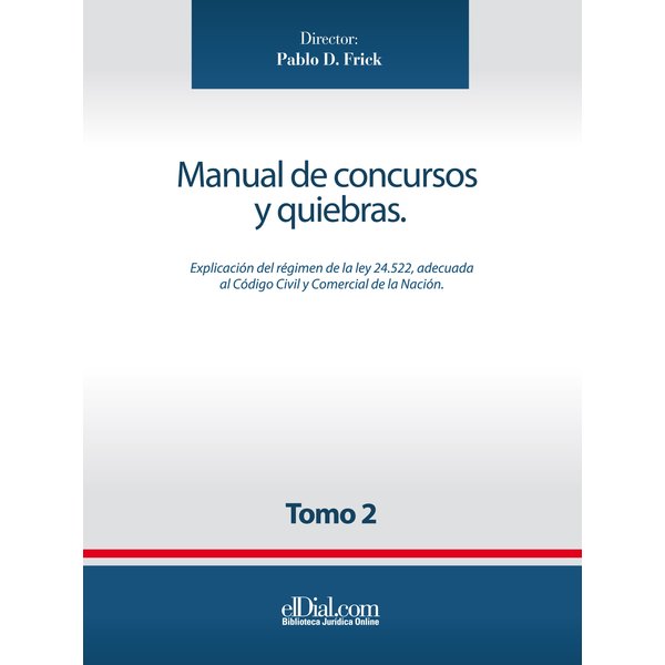 Manual de concursos y quiebras - Tomo 2