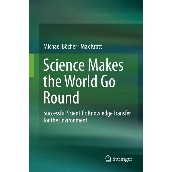 Science Makes the World Go Round
