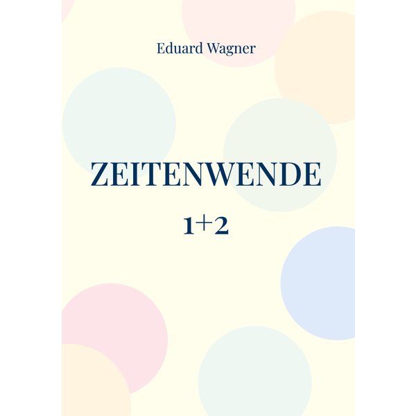 Zeitenwende 1+2