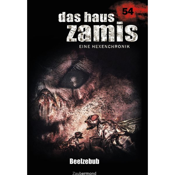 Das Haus Zamis 54 - Beelzebub