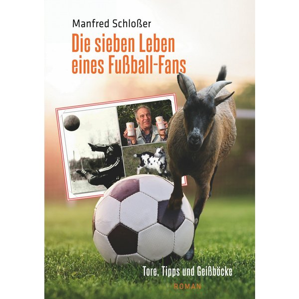Die sieben Leben eines Fußball-Fans