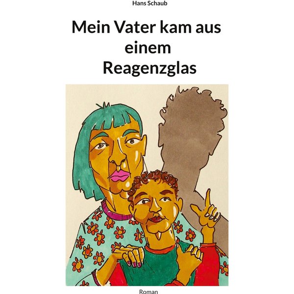 Mein Vater kam aus einem Reagenzglas