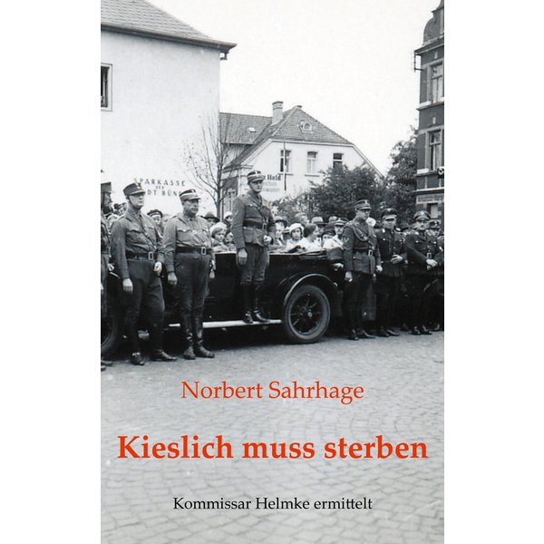 Kieslich muss sterben