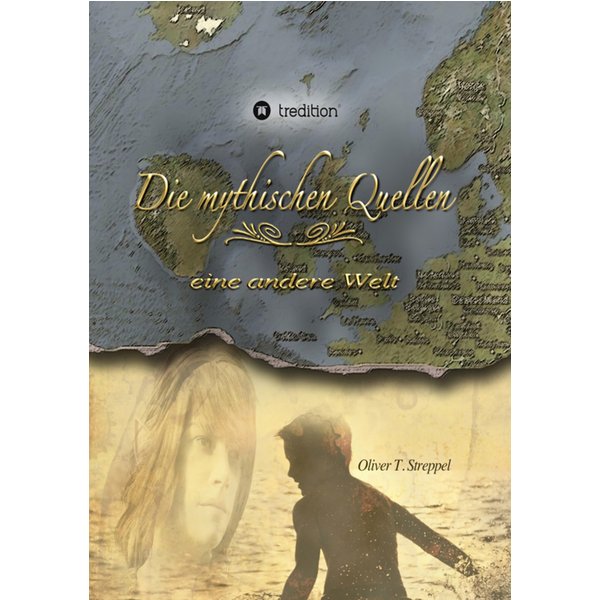 Die mythischen Quellen Band 1