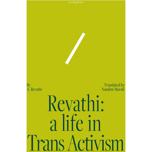 Revathi: A Life in Trans Activism