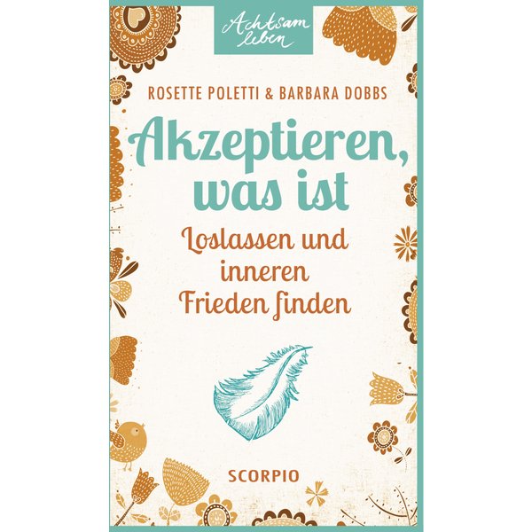 Akzeptieren, was ist