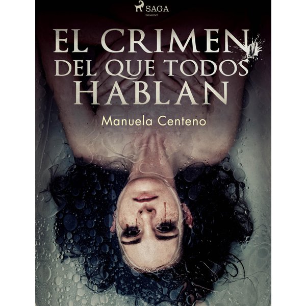 El crimen del que todos hablan