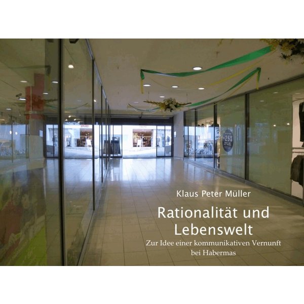 Rationalität und Lebenswelt