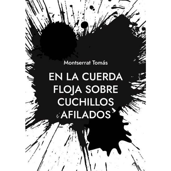 En la cuerda floja sobre cuchillos afilados