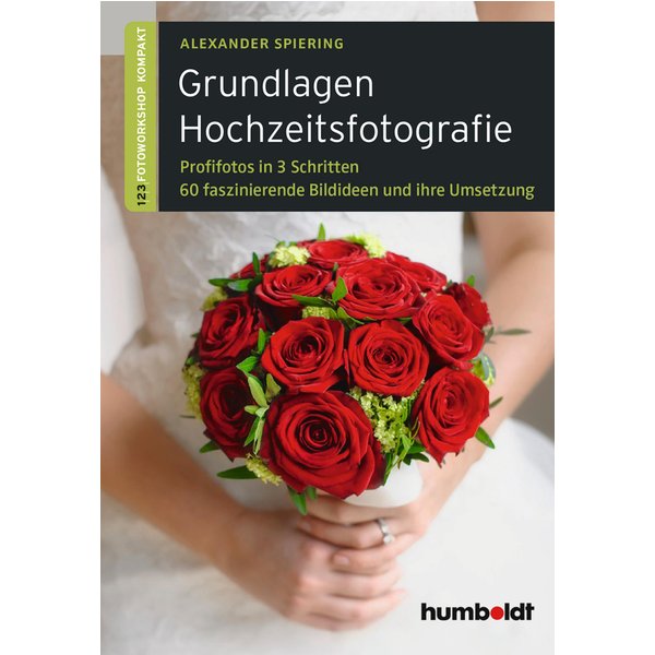 Grundlagen Hochzeitsfotografie