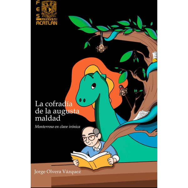 La cofradía de la augusta maldad