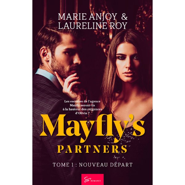 Mayfly's Partners - Tome 1