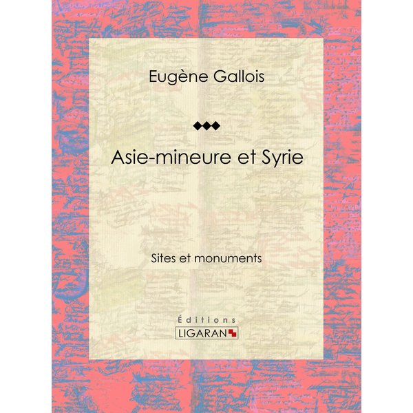 Asie-Mineure et Syrie
