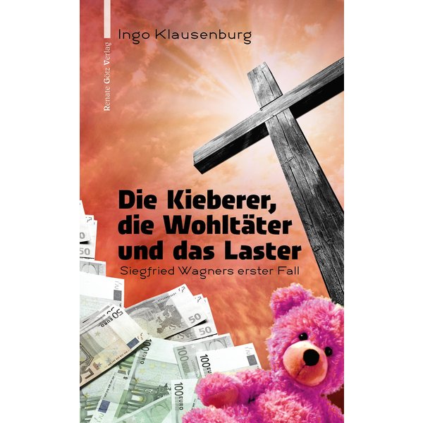 Die Kieberer, die Wohltäter und das Laster