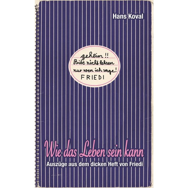 Wie das Leben sein kann
