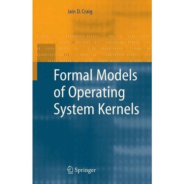 Formal Models of Operating System Kernels