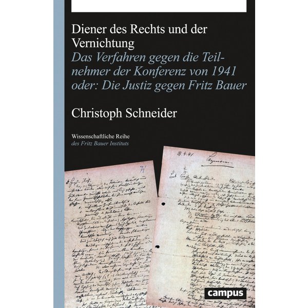Diener des Rechts und der Vernichtung