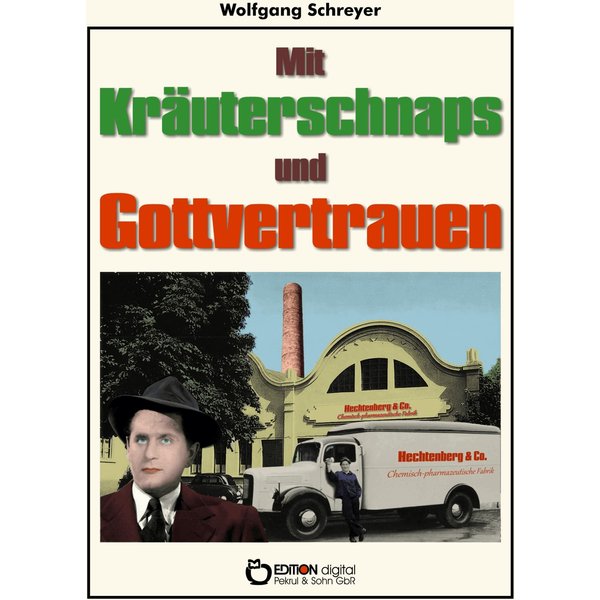 Mit Kräuterschnaps und Gottvertrauen