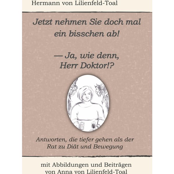 Jetzt nehmen Sie doch mal ein bisschen ab!