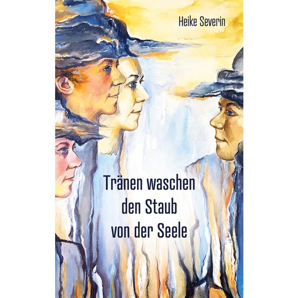 Tränen waschen den Staub von der Seele