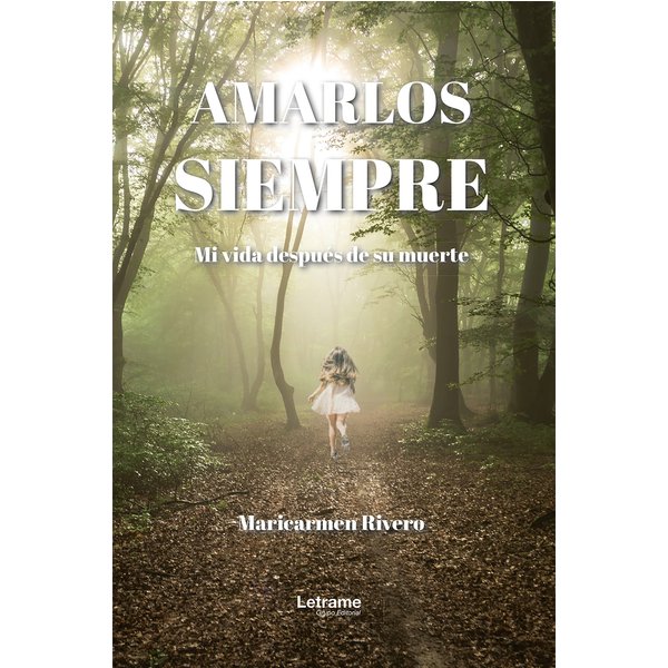 Amarlos siempre
