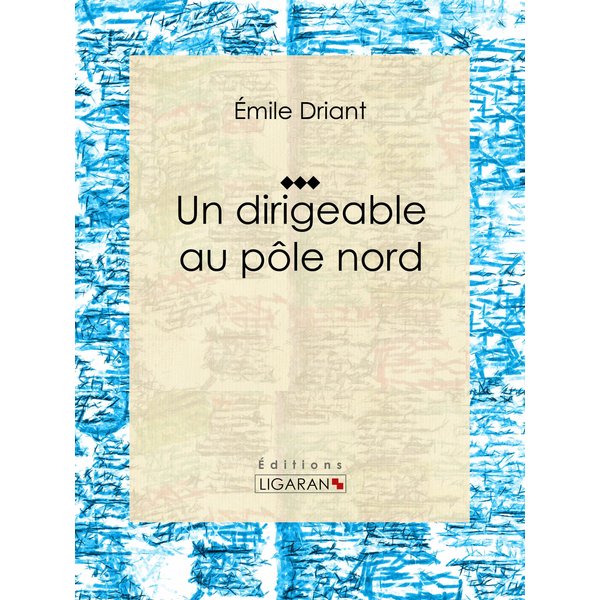 Un dirigeable au pôle nord