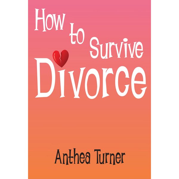 How to Survive Divorce