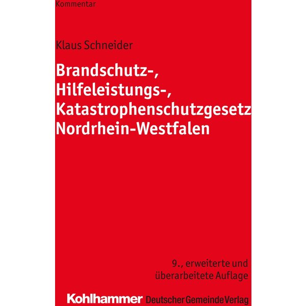 Brandschutz-, Hilfeleistungs-, Katastrophenschutzgesetz Nordrhein-Westfalen