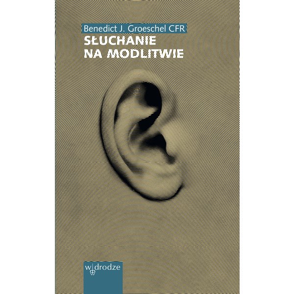 Słuchanie na modlitwie