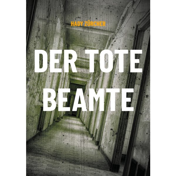 Der tote Beamte