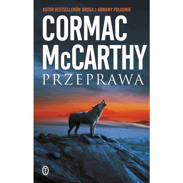 Trylogia Pogranicza. Przeprawa