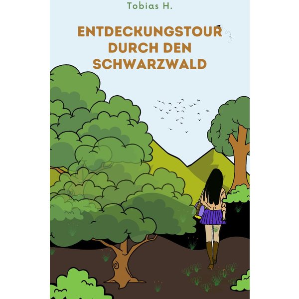 Entdeckungstour durch den Schwarzwald