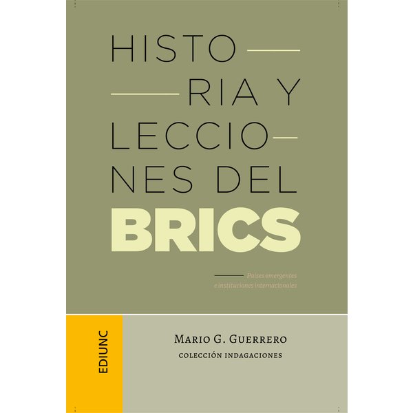 Historia y lecciones del BRICS