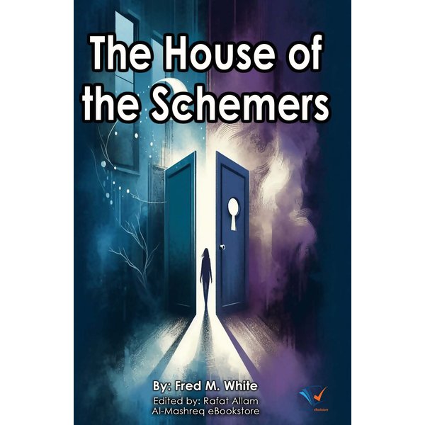 The House of the Schemers