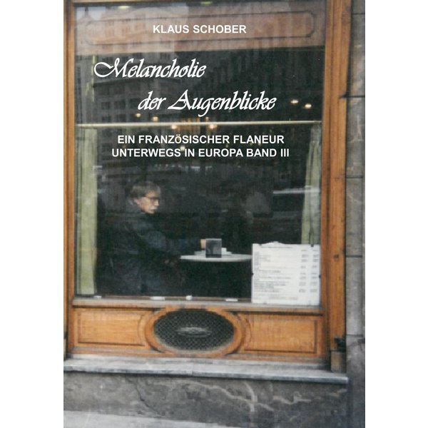 Melancholie der Augenblicke