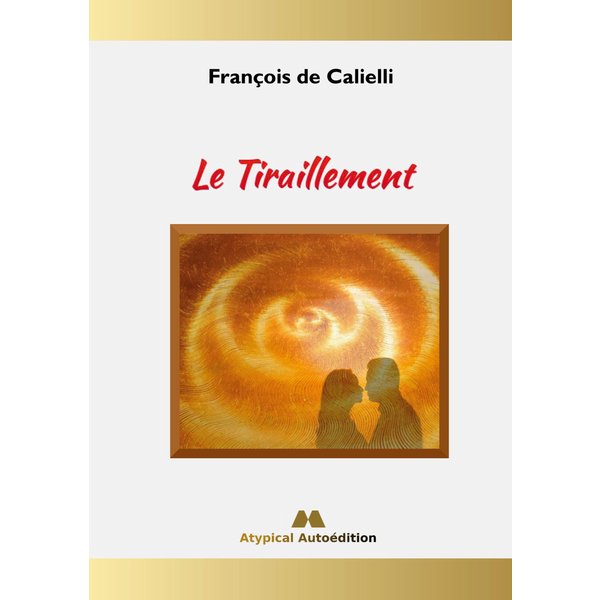 Le Tiraillement