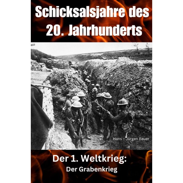 Schicksalsjahre des 20. Jahrhunderts