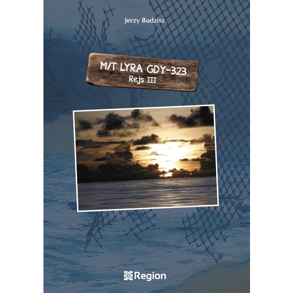 M/T Lyra GDY-323. Rejs III